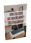 How Creators Are Making Money Creating Content